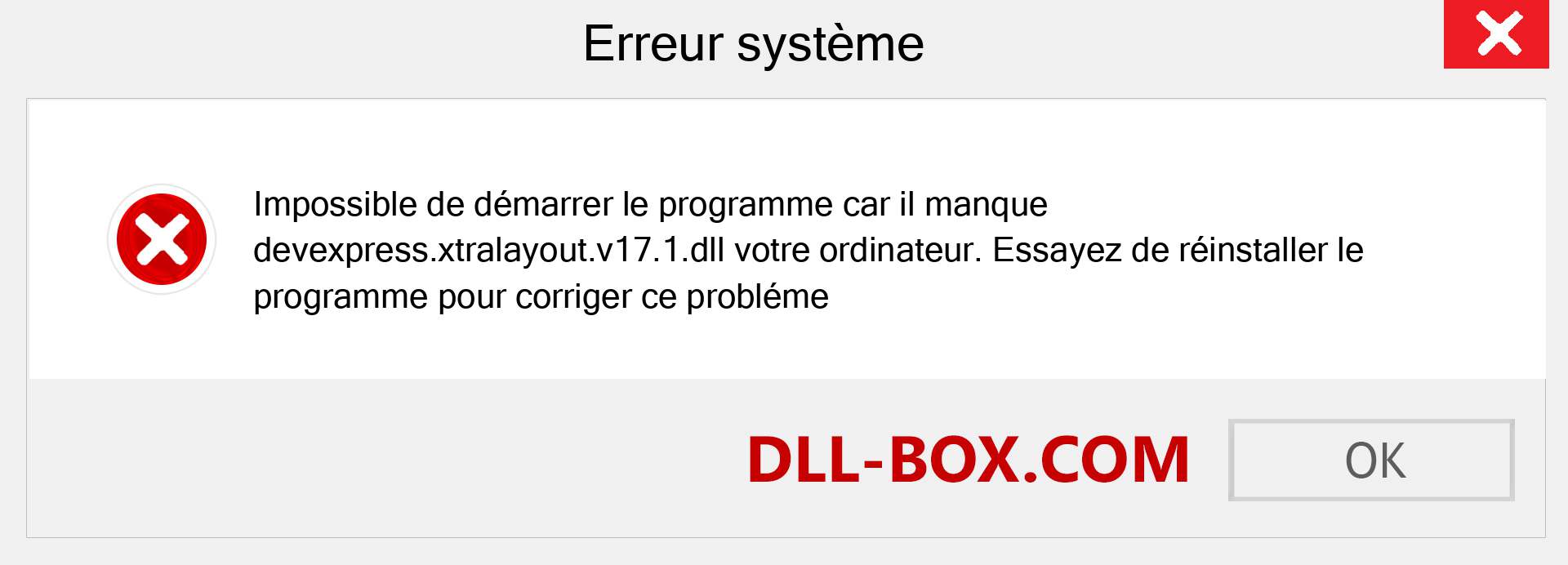 Le fichier devexpress.xtralayout.v17.1.dll est manquant ?. Télécharger pour Windows 7, 8, 10 - Correction de l'erreur manquante devexpress.xtralayout.v17.1 dll sur Windows, photos, images